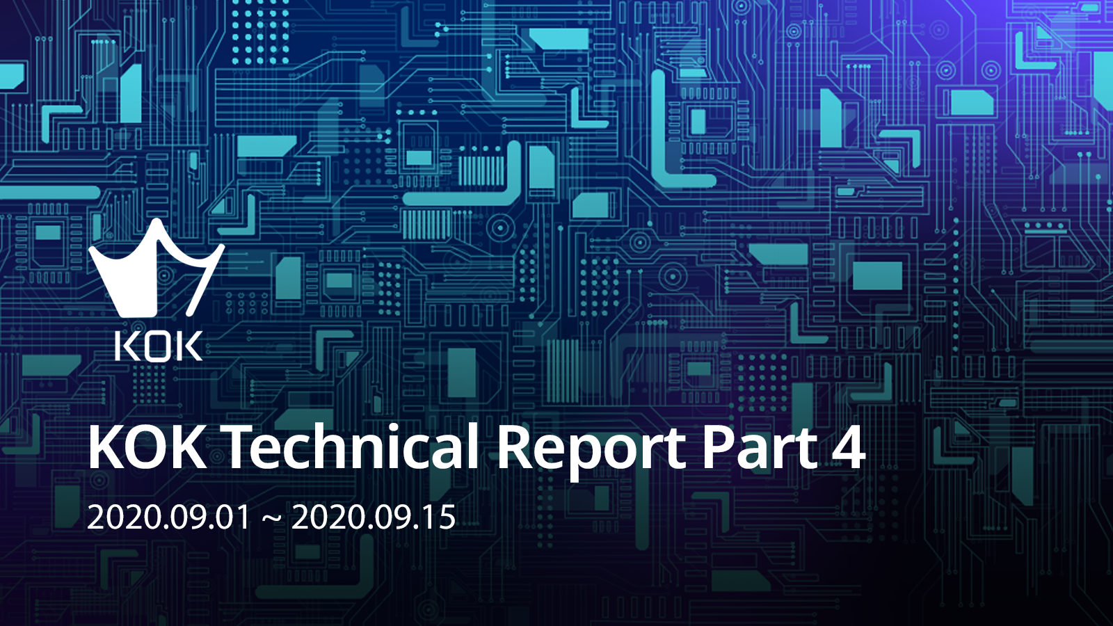 KOK Technical Report Part 4